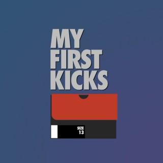 My First Kicks