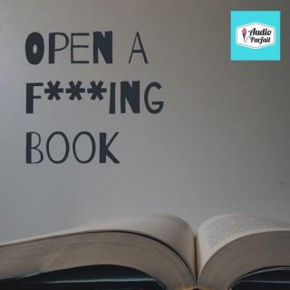 Open A F*****g Book