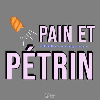 Pain et Pétrin, le meilleur de l'actualité de la filière blé farine et pain.