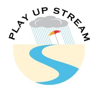 Play Up Stream Podcasts