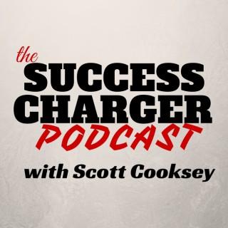Success Charger with Scott Cooksey
