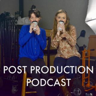 Post Production Podcast