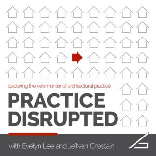 Practice Disrupted with Evelyn Lee and Je'Nen Chastain