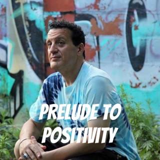 Prelude to Positivity