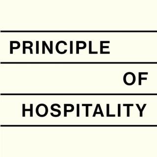 Principle of Hospitality - The Podcast