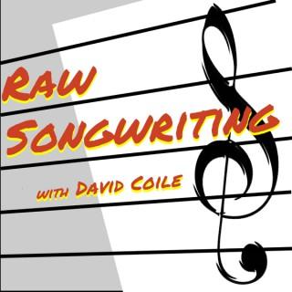 Raw Songwriting