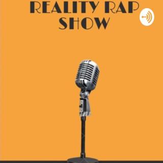 Reality Rap Show