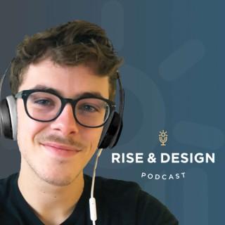 Rise & Design