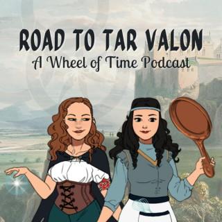 Road to Tar Valon: A Wheel of Time Podcast