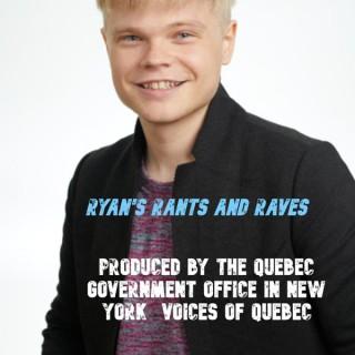 Ryan's Rants & Raves