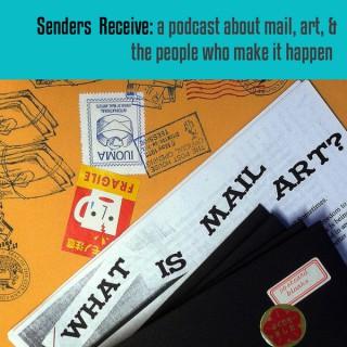 Senders Receive: Making Mail / Sending Art