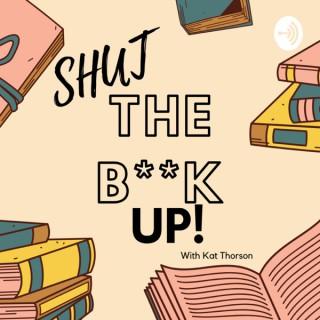 Shut the Book Up!