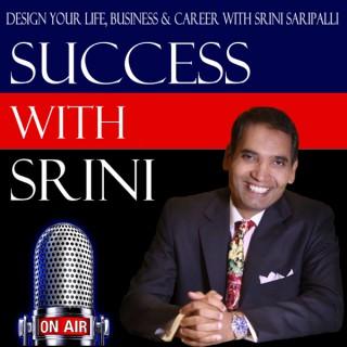 Success With Srini