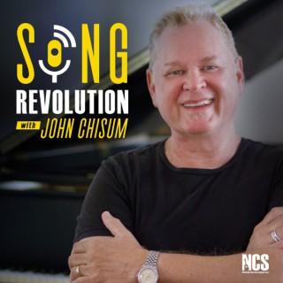 Song Revolution with John Chisum
