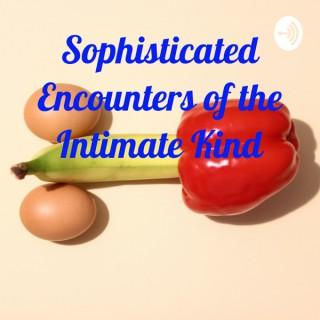 Sophisticated Encounters of the Intimate Kind with Ruby Vanderbilt and Opal Rochester