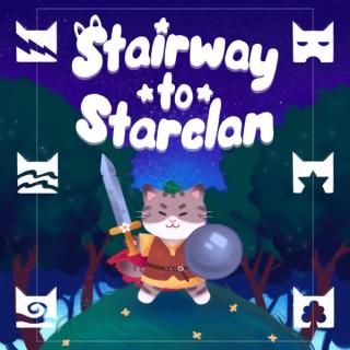 Stairway to Starclan