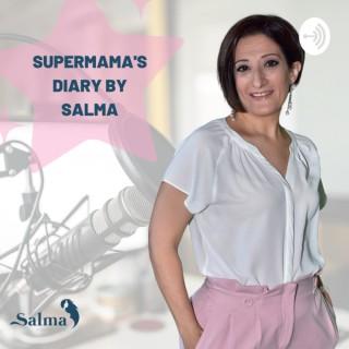 Supermama's Diary by Salma