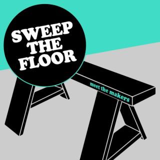 Sweep the Floor