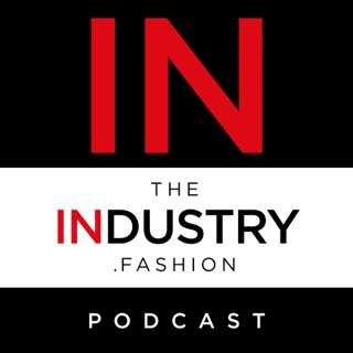 TheIndustry.fashion Podcast