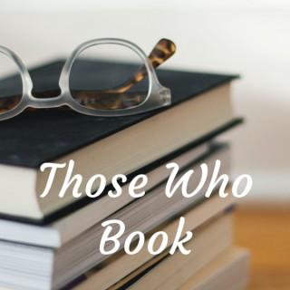 Those Who Book