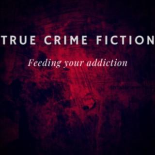 True Crime Fiction