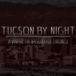 Tucson By Night