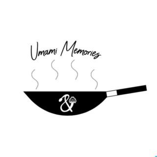 Umami Memories: Savoring, Story, Song, & Soul