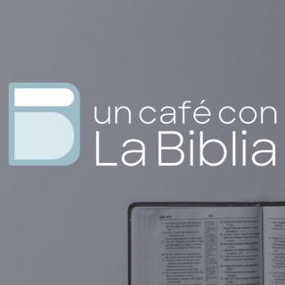 Un Café con la Biblia
