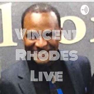 Vincent Rhodes Live