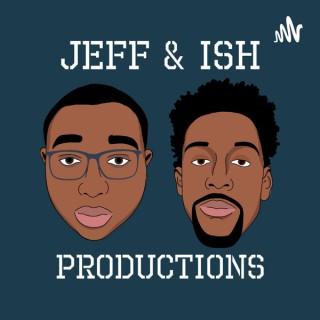 Jeff&Ish Productions