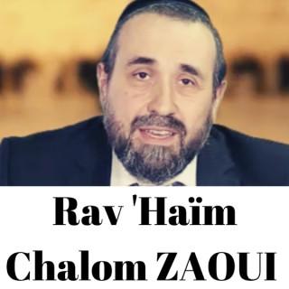Rav 'Haïm Chalom ZAOUI