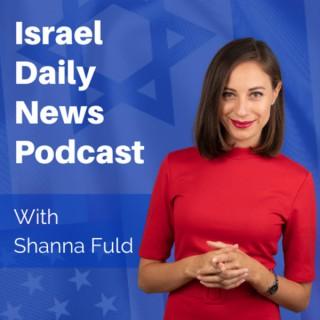 Israel Daily News Podcast