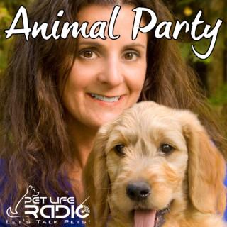 Animal Party -  Dog & Cat News, Animal Facts, Topics & Guests - Pets & Animals on Pet Life Radio (PetLifeRadio.com)