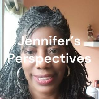 Jennifer's Perspectives