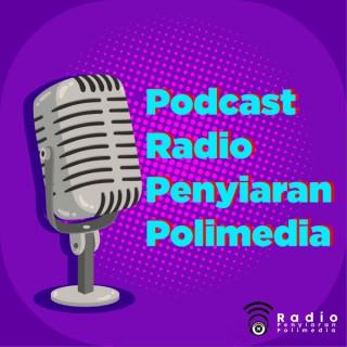 Podcast Radio Penyiaran Polimedia