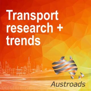 Austroads: Transport Research and Trends
