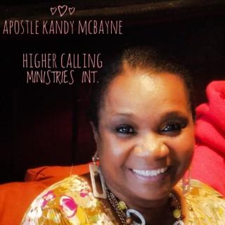 Apostle Kandy McBayne - Higher Calling Ministries International