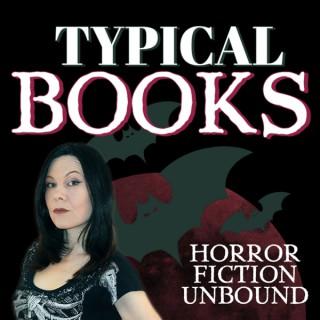 Typical Books: Horror Fiction Booktube Unbound