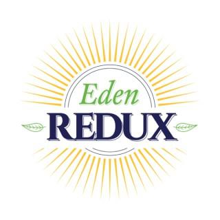 Eden Redux Podcast