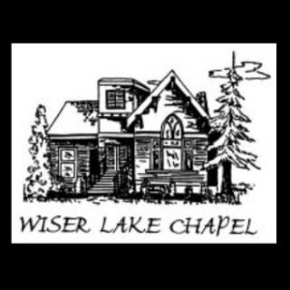 Wiser Lake Chapel Podcast