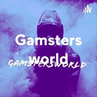 Gamsters world