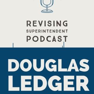 Revising Superintendent Podcast