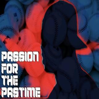 Passion for the Pastime