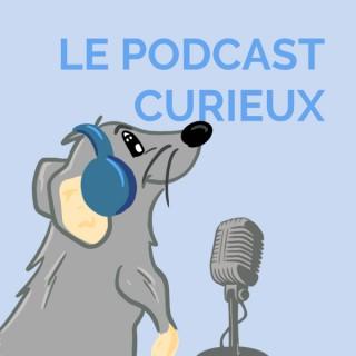 LE PODCAST CURIEUX - HISTOIRES POUR LES ENFANTS