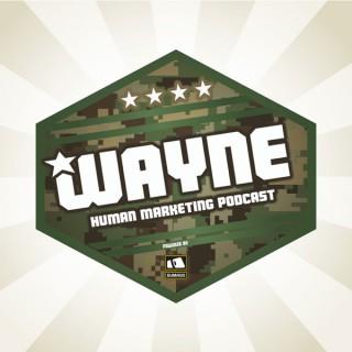 WAYNE - Der Human Marketing Podcast