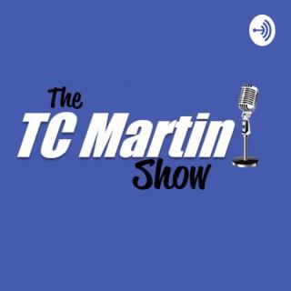 TC Martin Show