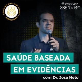 Saúde Baseada em Evidências com Dr. José Neto: Ciência para quem cuida de gente