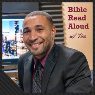 Bible Read Aloud with Tim