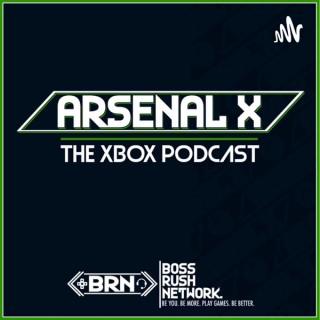 Arsenal X: The Xbox Podcast