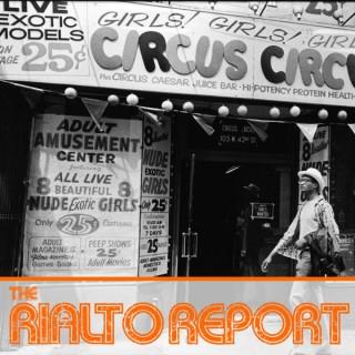 The Rialto Report